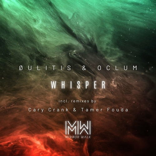 OCLUM & Øulitis - Whisper [MW067]